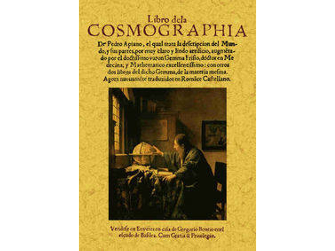 Livro De La Cosmographia de Pedro Apiano (Espanhol)