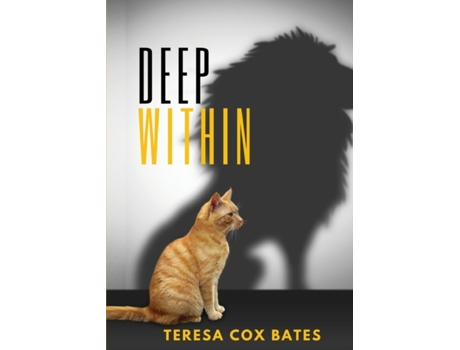 Livro Deep Within Teresa Cox-Bates (Inglês)