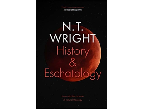 Livro History and Eschatology de Professor Nt Wright (Inglês - Capa Dura)