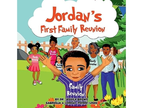 Livro Jordans First Family Reunion de Dr Jessica Brown, Gabriella Pierre-Louis et al. (Inglês)