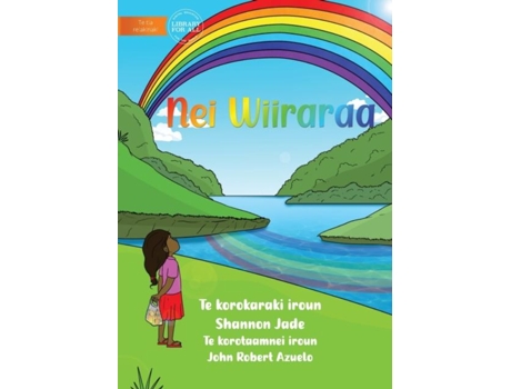 Livro Rainbow - Nei Wiiraraa de Shannon Jade (Inglês)