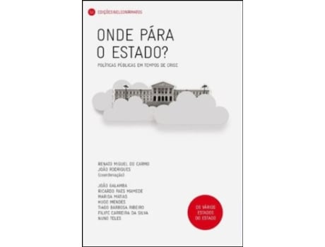 Onde Pára o Estado?