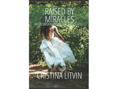 Livro Raised by Miracles de Cristina Litvin (Inglês)
