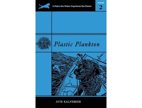 Livro Plastic Plankton De Avis Kalfsbeek (inglês - Capa Dura)
