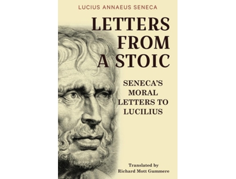 Livro Letters from a Stoic Senecas Moral Letters to Lucilius de Lucius Annaeus Seneca (Inglês)