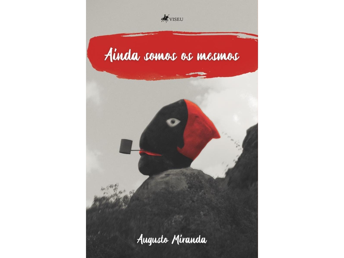 Livro Ainda Somos Os Mesmos de Augusto Miranda (Português do Brasil)