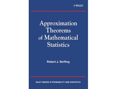 Livro Approximation Theorems of Mathematical Statistics de Robert J. Serfling (Inglês)