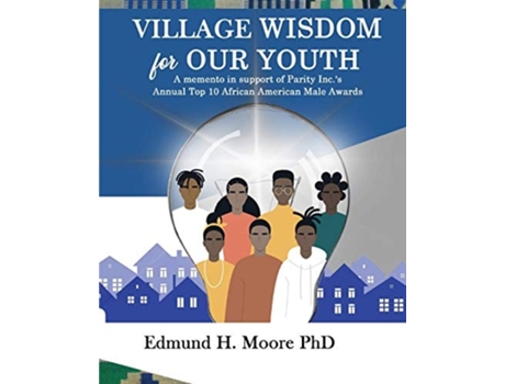 Livro Village Wisdom For Our Youth De Edmund Moore (inglês)