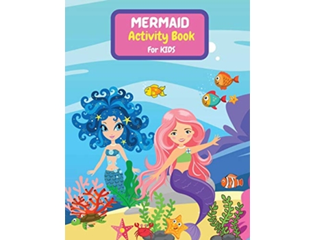 Livro Mermaid Activity Book for Kids de Tony Reed (Inglês)