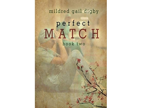 Livro Perfect Match - Book Two De Mildred Gail Digby (inglês)