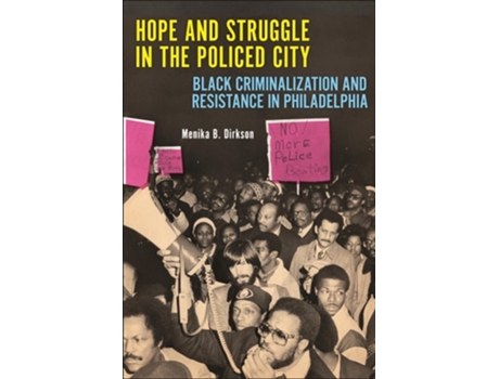 Livro Hope and Struggle in the Policed City de Menika B Dirkson (Inglês - Capa Dura)