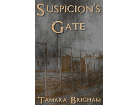 Livro Suspicions Gate de Tamara Brigham (Inglês)