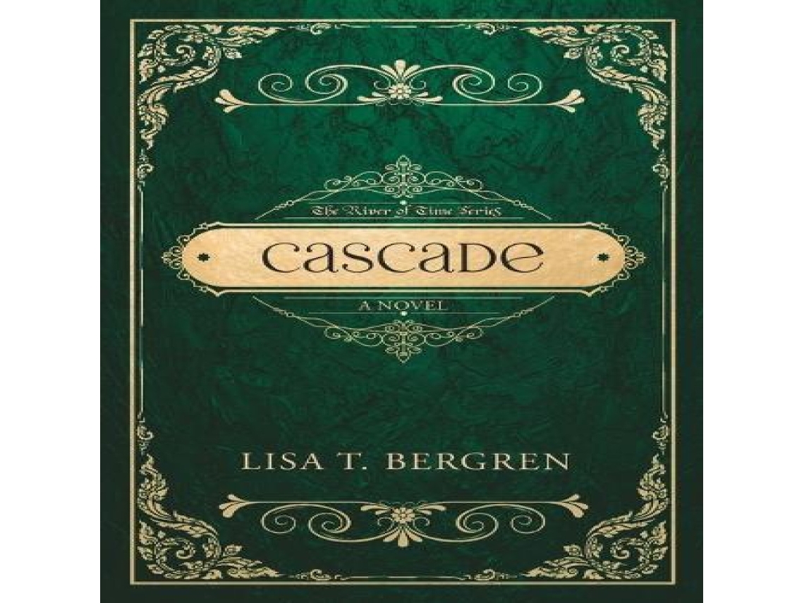Livro Cascade de Lisa T Bergren (Inglês)
