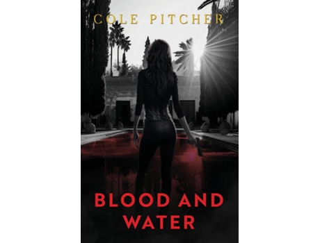 Livro Blood and Water de Cole Pitcher (Inglês)
