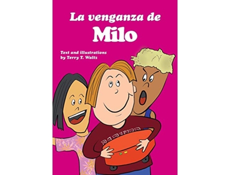 Livro La venganza de Milo Spanish Edition de Terry T Waltz (Espanhol)