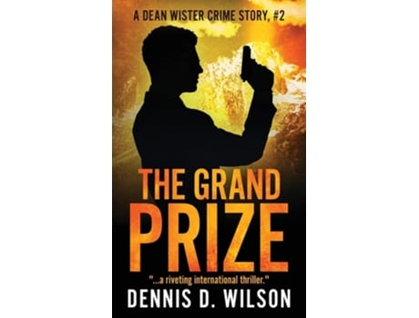 Livro The Grand Prize De Dennis D Wilson (inglês)