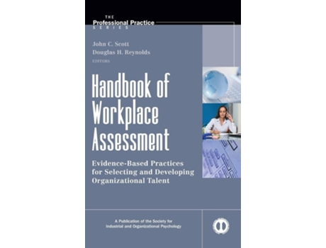 Livro Handbook of Workplace Assessment de John C. Scott, Douglas H. Reynolds (Inglês)