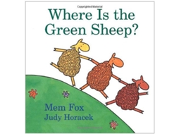 Livro Where Is the Green Sheep? de Mem Fox e Judy Horacek (Inglês - Capa Dura)