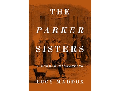 Livro Parker Sisters de Lucy Maddox (Inglês - Capa Dura)