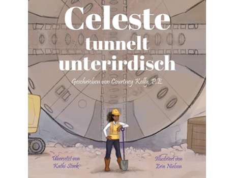 Livro Celeste tunnelt unterirdisch de Courtney Kelly (Inglês)