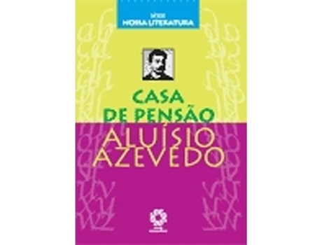 Livro Casa De Pensao - Serie Nossa Literatura De Aluisio Azevedo (português Do Brasil)