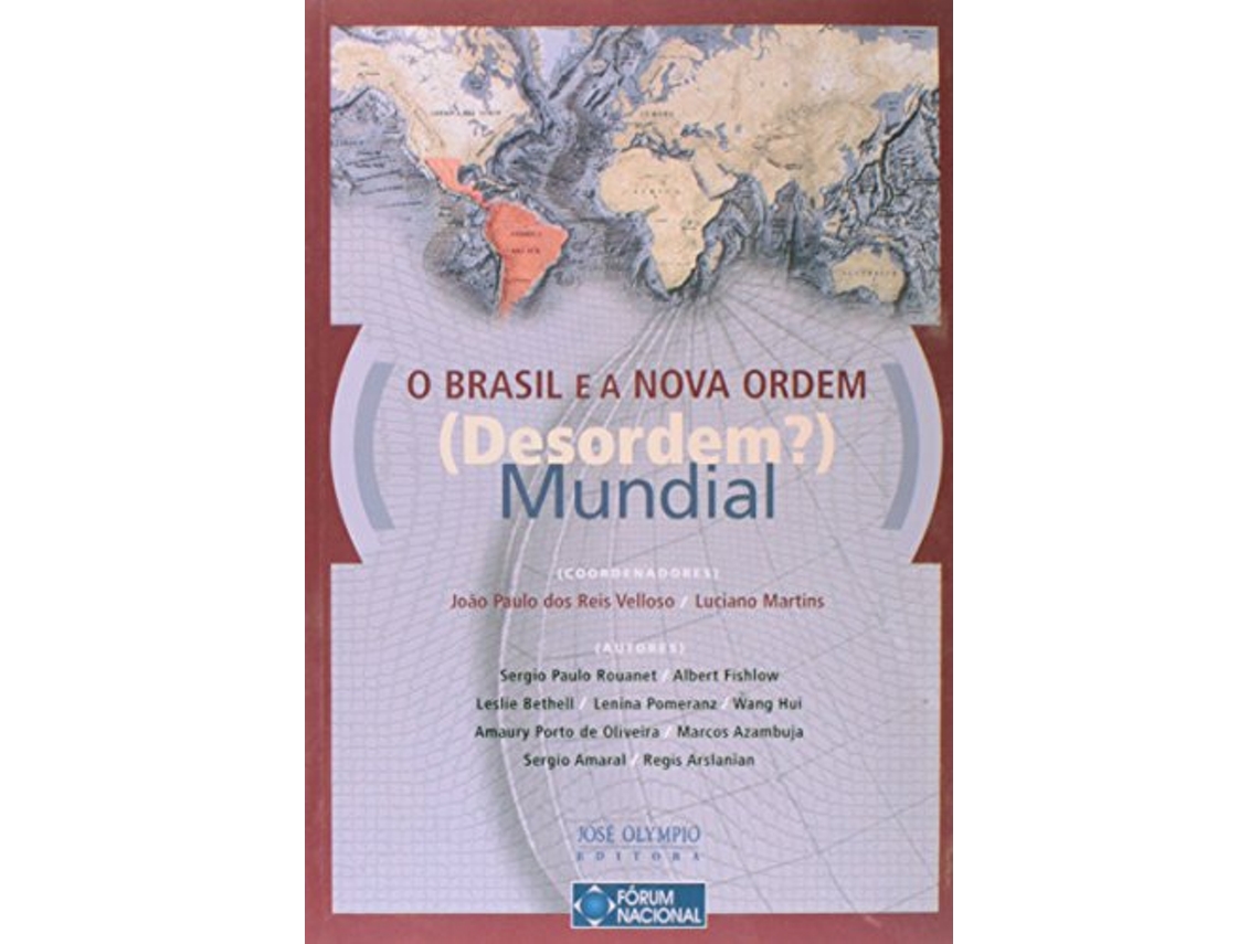 Livro Brasil E A Nova Ordem Mundial, O de João Paulo dos Reis Velloso (Português do Brasil)