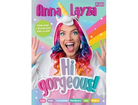 Livro Hi Gorgeous ! de Anna Layza (Inglês)