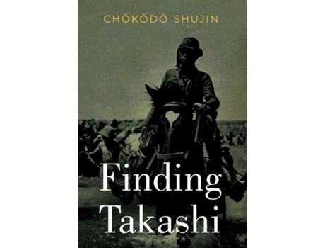 Livro Finding Takashi de Chokodo Shujin (Inglês)