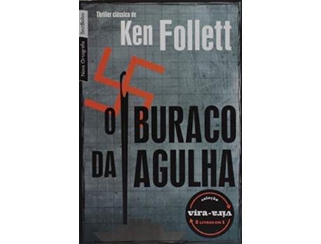 Livro Buraco Da Agulha E Na Toca Do Leao, O 2 Em 1 - 216 de Ken Follet (Português do Brasil)