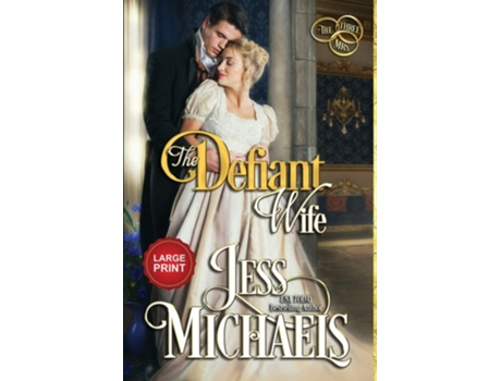 Livro The Defiant Wife Large Print Edition De Jess Michaels (inglês)