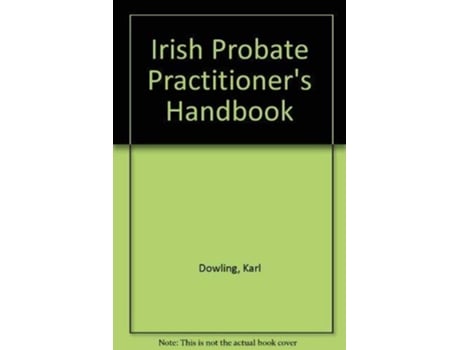 Livro Irish Probate Practitioners Handbook de Robert Grimes (Inglês)