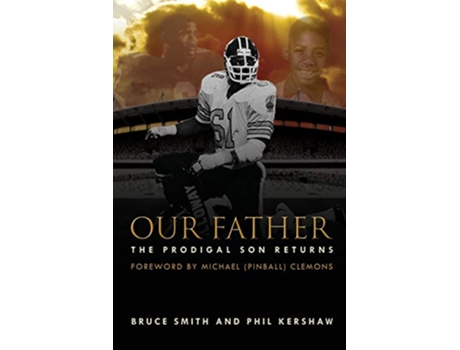 Livro Our Father the Prodigal Son Returns de Bruce Smith Phil Kershaw (Inglês)