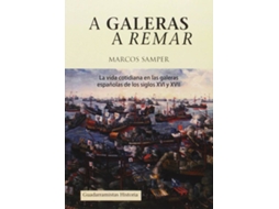 Livro A Galeras A Remar de Marcos Samper (Espanhol)