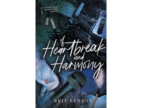 Livro Of Heartbreak and Harmony Alternative Cover Edition de Brit Benson (Inglês)