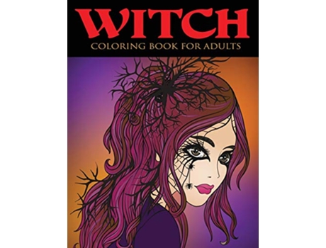 Livro Witch Coloring Book for Adults Adult Coloring Books de Alisa Calder (Inglês)