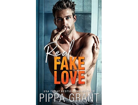 Livro Real Fake Love de Pippa Grant (Inglês)