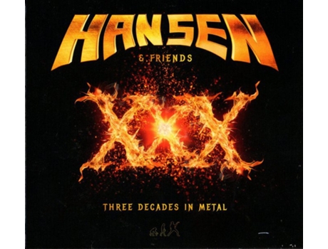 CD Hansen & Friends - XXX (Three Decades In Metal)