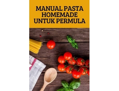 Livro Manual Pasta Homemade Untuk Permula De Woo Ha Koh (inglês)