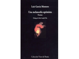 Livro Una Melancolía Optimista de Luis García Montero (Espanhol)