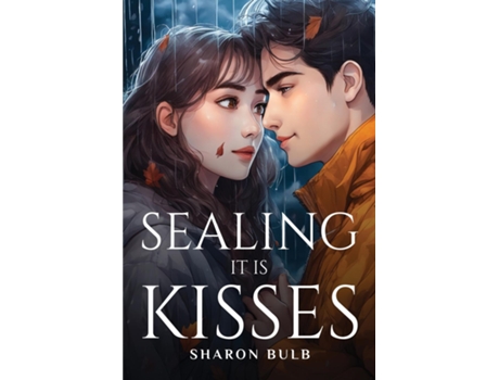 Livro Sealing with kisses de Sharon Bulb (Inglês)