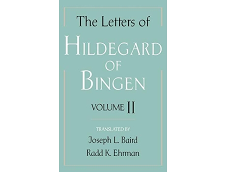 Livro Letters of Hildegard of Bingen The Letters of Hildegard of Bingen de Hildegard Of Bingen (Inglês - Capa Dura)