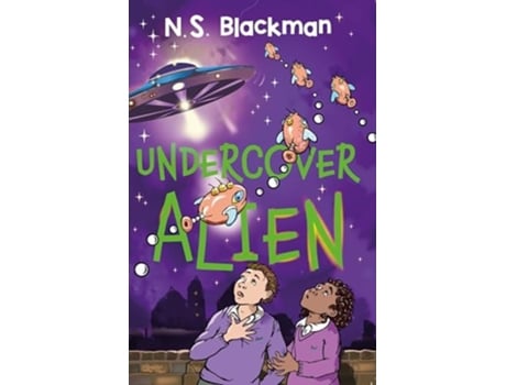 Livro Undercover Alien de NS Blackman (Inglês)