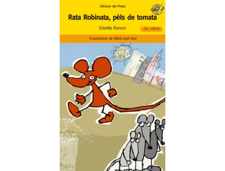 Livro Rata Robinata, Pels De Tomata de Ramon Estrella (Catalão)
