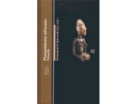 Livro Pensamiento Africano. Filosofia - E. Chukwudi Eze [Af 10] de E. Chukwudi Eze (Espanhol)