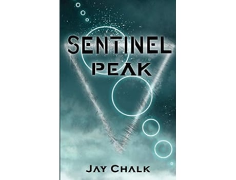 Livro Sentinel Peak De Jay Chalk (inglês)