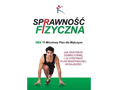 Livro Sprawnosc Fizyczna 5bx 11 - Minutowy Plan Dla Mezczyzn De Duffy E Robert (polaco)