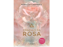 Oráculo Da Rosa De Rebecca Campbell