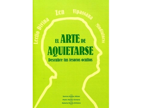 Livro El Arte De Aquietarse de Vários Autores