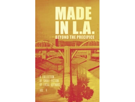 Livro Made in LA Vol 4 Beyond the Precipice Made in LA Fiction Anthology de Cody Sisco (Inglês)