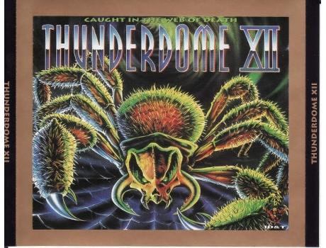 Cd Thunderdome Xii Caught In The Web Of Death Idt
